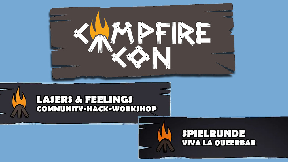 Logo der Campfire Con. Darunter Ankündigungs-Überschriften zum Lasers & Feelings Hack und der Spielrunde von Viva la QueerBar.