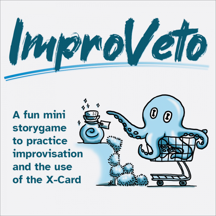 "ImproVeto - a fun mini storygame to practice improvisation and the use of the X-Card." Drawing of an octopus in a shopping cart who is reaching for a magic potion while a bunch of tribbles also try to reach it.