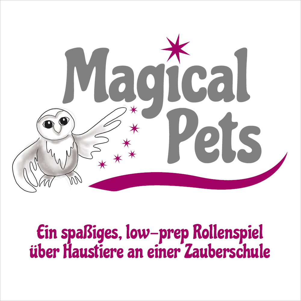 "Magical Pets. Ein spaßiges, low-prep Rollenspiel über Haustiere an einer Zauberschule." Mit Zeichnung einer Eule, die ihren Flügel ausbreitet, um den Titel des Spiels zu präsentieren. Drumherum sind magentafarbene Sterne.