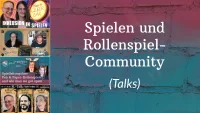 Spielen und Rollenspiel-Community (Talks)