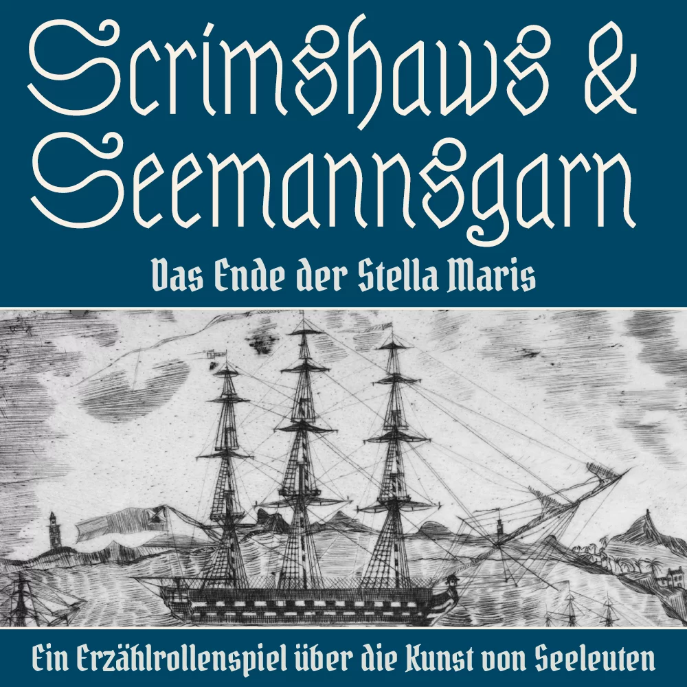 Scrimshaws & Seemannsgarn - Das Ende der Stella Maris. Ein Erzählrollenspiel über die Kunst von Seeleuten. Detailliertes Scrimshaw mit einer Hafenszene. Ein Dreimaster mit aufgerollten Segeln, im Hintergrund leichte Hügel.