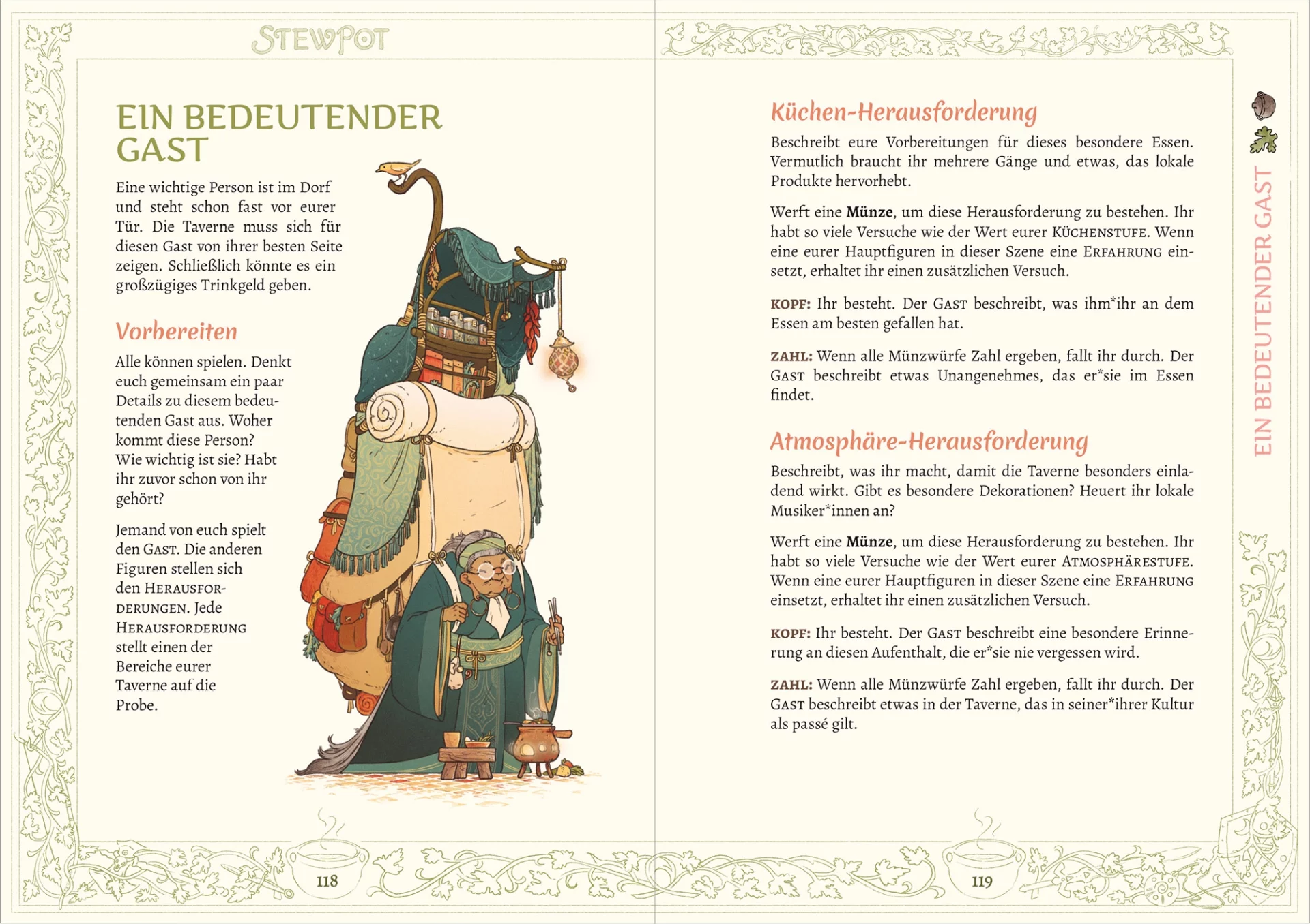Doppelseite aus Stewpot, Minispiel: Ein bedeutender Gast. Das Bild zeigt eine sehr kleine alte Frau, die einen riesigen Rucksack trägt, der mehr als doppelt so hoch ist wie sie selbst. Sie trägt einen dunkelgrünen Kimono, an dessen Obi ein heller Beutel befestigt ist, und hält Essstäbchen in der linken Hand. Am Rucksack sind mehrere Taschen, Bündel und Bettrollen festgebunden und oben thront ein hölzernes Tragegestell mit einem kleinen Baldachin, in dem Vorratsbehälter stehen und von dem eine Lampe und einige Gewürzbündel baumeln. Vor der Frau steht ein winziger Suppenkessel und ein niedriger Hocker mit einer Schüssel und einem Becher darauf. Auf dem Boden liegt etwas Gemüse.