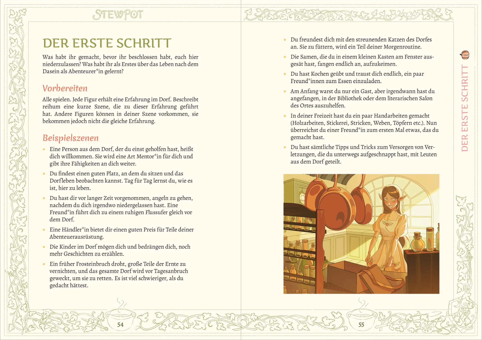 Doppelseite aus Stewpot, Minispiel: Der erste Schritt. Es enthält eine Liste mit Erzählanregungen. Das Bild zeigt eine dünne Elfenfrau, die eben eine Schürze geschenkt bekommen hat. Die Frau trägt ein rosa Kleid mit bauschigen, halblangen Ärmeln und die neue Schürze. Sie hält den Schürzensaum in den Händen hält und schaut erfreut auf die Blumenstickerei dort. Vor ihr steht eine offene Geschenkschachtel mit einem Schleifenband, aus der sie die Schütze eben ausgepackt hat. Im Vordergrund hängen Pfannen von der Decke und viele kleine Glasbehälter stehen auf einem Regal. Im Hintergrund fällt warmes Licht in die Küche mit Hängeschränken und viel Ablagefläche unter einem großen Fenster.