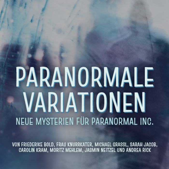 "Paranormale Variationen - Neue Mysterien für Paranormal Inc."
